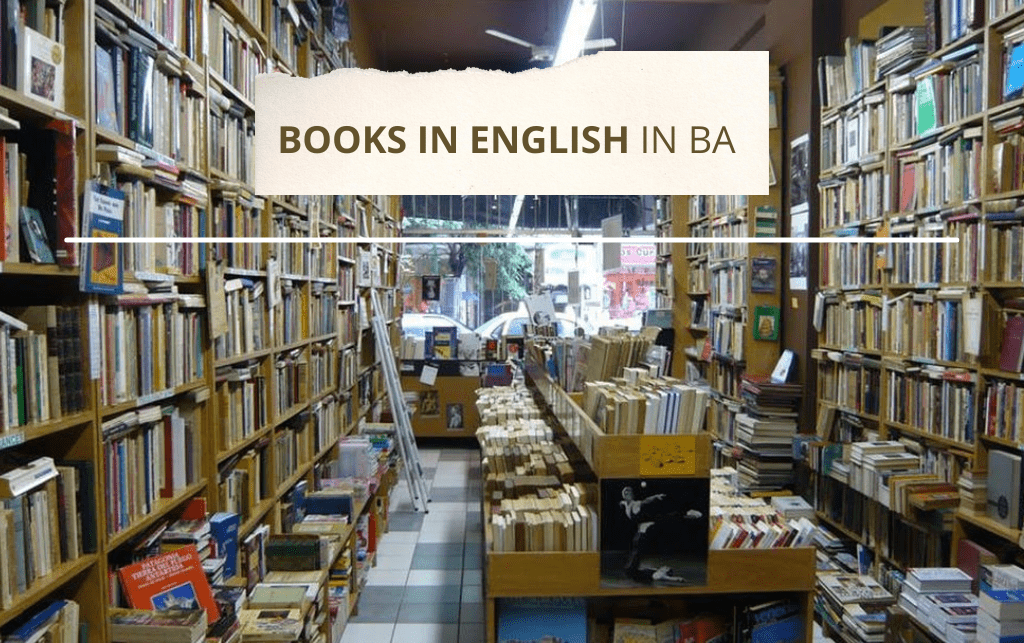 where to get books in english and bookshops in buenos aires