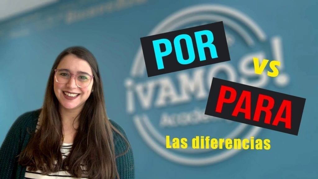 how to use por and para or por vs para in spanish
